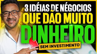 Montar um negócio 03 IDÉIAS DE NEGÓCIOS QUE DÃO MUITO DINHEIRO em 2024 [upl. by Tamera532]