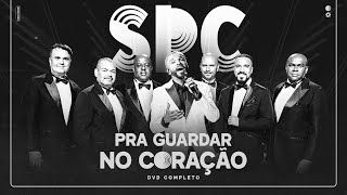 Só Pra Contrariar  Pra Guardar no Coração  DVD completo [upl. by Rask]