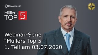 Dirk Müller  WebinarSerie“ Müllers Top 5“ [upl. by Nyliak830]