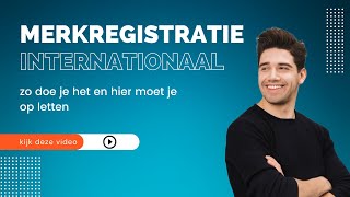 Hoe werkt een internationale merkregistratie [upl. by Hakon462]