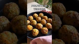 Polpette di verdure 🌿 [upl. by Gerome185]