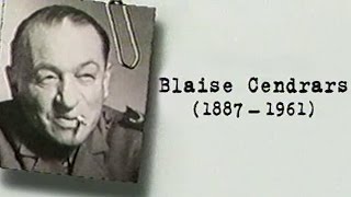 Blaise CENDRARS – Un siècle décrivains  18871961 DOCUMENTAIRE 1999 [upl. by Nolitta149]