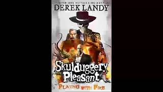 Playing with Fire Skulduggery Pleasant  book 2  Derek Landy [upl. by Brendon569]