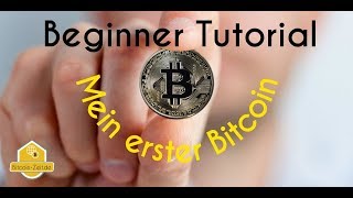 Mein erster Bitcoin  Bitcoin Kurs für Anfänger Deutsch EINFACH ERKLÄRT [upl. by Einaffets]