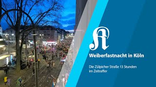 Weiberfastnacht in Köln Die Zülpicher Straße 13 Stunden im Zeitraffer  KStA [upl. by Kletter]