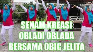 Obladi Oblada Remix Senam Obladi Oblada Bersama Obic Jelita [upl. by Oniuqa402]