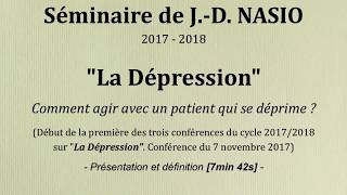 Séminaire de JD NASIO 201718  Présentation amp définition [upl. by Gaskill]