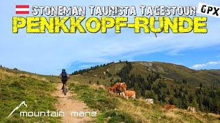 Penkkopfrunde  MTB Tagestour aus dem Stoneman Taurista [upl. by Valenba]