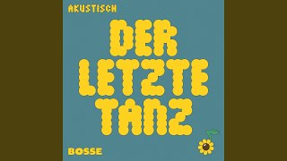 Der letzte Tanz Akustisch [upl. by Bahe723]