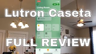 Lutron Caseta Wireless Smart Lighting FULL REVIEW amp Fan Control with App Comparison [upl. by Agiaf]