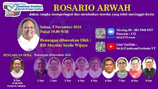 Rosario Arwah  5 Nov 2024 pukul 1900 WIB  Bagian 12 [upl. by Ambrosia]