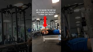 The 1 MISTAKE People Make When Training Skull Crushers To Grow Their Triceps shorts fitness [upl. by Londoner506]