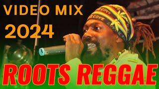 ROOTS MIX 2024  FOUNDATION ROOTS REGGAE MIX  REGGAE VIDEO MIX 2024 MADDOX  HORACE JOHN HOLT [upl. by Nnaeel]