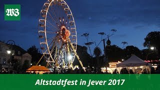 Altstadtfest in Jever 2017  Wilhelmshavener Zeitung [upl. by Genesia]