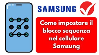 Come impostare il blocco pattern su un dispositivo mobile Samsung  Set pattern lock in samsung [upl. by Retsevel]