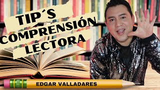 TIP´S Y ACTIVIDADES PARA MEJORAR LA COMPRENSIÓN LECTORA EdgarValladares [upl. by Hyde]