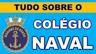 COLÉGIO NAVAL  Saiba tudo neste vídeo [upl. by Ibby176]