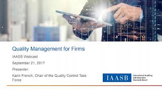 IAASB Webcast Proposed Revisions to Quality Control for Firms [upl. by Malaspina]