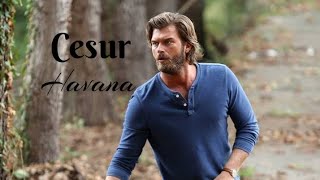 Kivanc Tatlitug  Cesur  Havana [upl. by Livvi46]