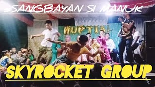 skyrocket group sangbayan [upl. by Eliseo]