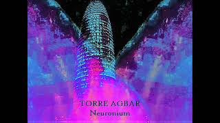 Torre Agbar by Neuronium [upl. by Ohaus]