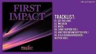 Full Album Kep1er 케플러 – FIRST IMPACT [upl. by Frances184]