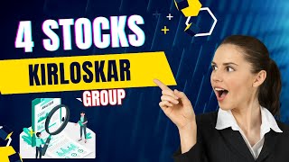 KIRLOSKAR GROUP  4 Stocks [upl. by Neelie]