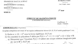 correction de lexercice 1 sur les nombres complexes série D Baccalauréat Burkinabé session 2024 [upl. by Rushing]