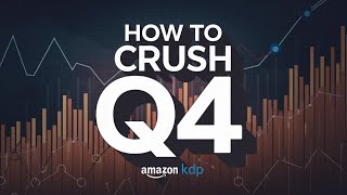 How to Sell More Books During Q4  8 Amazon KDP Tips 2024 [upl. by Bindman]