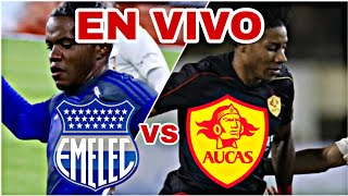 EMELEC VS AUCAS EN VIVO SERIE A DE ECUADOR JORNADA 9 HOY VER PARTIDO [upl. by Eladnek]