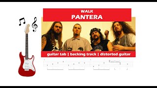 Pantera  Walk  Guitar Tab  Backing Track [upl. by Nuahsor]