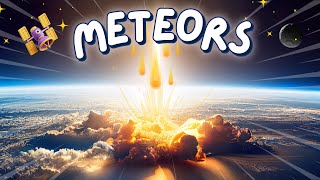 Learning METEOR in a FUN way  Educational Videos for Kids Kindergarten amp Toodlers ☄️💥 [upl. by Oak850]