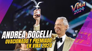 ANDREA BOCELLI EN VIÑA 2024 ✨ Ovacionado y Premiado 👏 Gaviota de Plata y Oro [upl. by Nawuj]