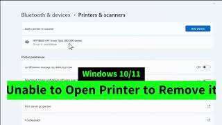 Unable to Open and Remove Printer Driver Unavailable from Settings in Windows 11 [upl. by Nilat]