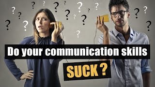 12 Ways To Improve Communication Skills Instantly [upl. by Finnie]