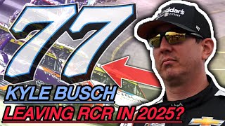 Kyle Busch POTENTIALLY LEAVING RCR in 2025  Spire Motorsports and Front Row TOP OPTIONS [upl. by Haliehs]