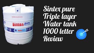 Sintex water tank review [upl. by Nnylf799]