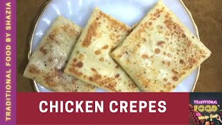 How to make delicious Chicken Crepes By Traditional Food [upl. by Esertak]