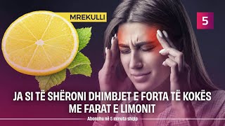 Ja si të shëroni dhimbjet e forta të kokës me farat e limonit [upl. by Dru905]