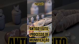 PORTUGUÊS ANTIGO EGITO PROCESSO DE MUMIFICAÇÃO [upl. by Budd711]