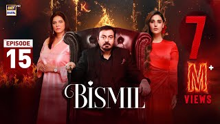 Bismil Episode 15  Naumaan Ijaz  Hareem Farooq  9 October 2024 English Subtitles  ARY Digital [upl. by Rosemari]