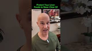 Protect Your Liver Foods to Steer Clear Of Dr Mandell [upl. by Weinstock]