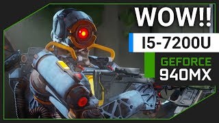 Apex Legends  Nvidia Geforce 940MX  i5 7200U [upl. by Yelmene]