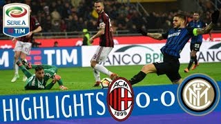 Milan  Inter 00  Highlights  Giornata 27  Serie A TIM 201718 [upl. by Hsenid683]