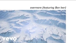 Taylor Swift  evermore ft Bon Iver Lyric Video [upl. by Satsoc]