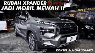 MODIF XPANDER CROSS ALA SEDAN MEWAH [upl. by Nakhsa]