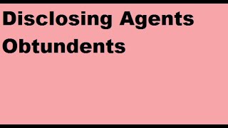 Disclosing Agents  Obtundents [upl. by Ngo]