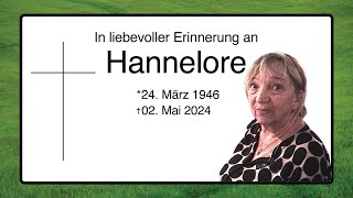 In liebevoller Erinnerung an Hannelore [upl. by Eniliuqcaj]