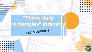 Examples of MQL5 Three daily rectangles indicator [upl. by Jem]