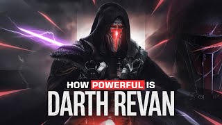 How Powerful is Darth Revan [upl. by Morrill]